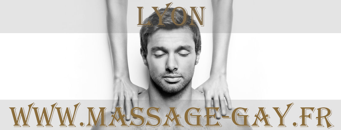 Massage californien Gay pour Hommes Ã  Lyon